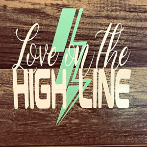 Love on the High Line Decal