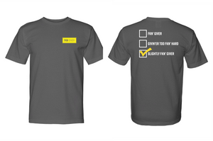 FKN Giver Tee